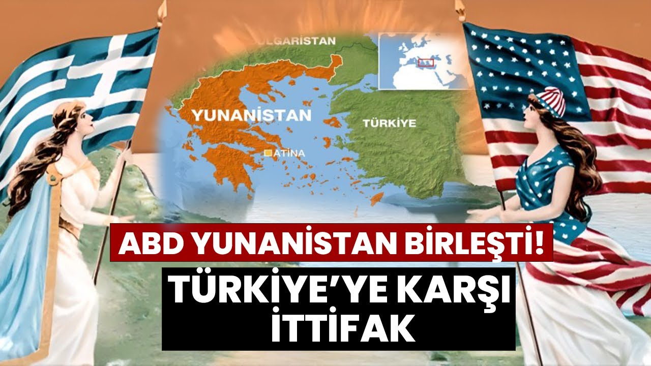 ABD Türkiye’ye Karşı Yunanistan’ı Neden Destekliyor