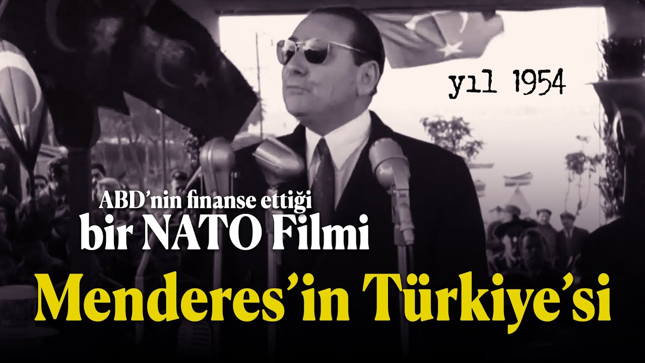 Menderes’in Türk’ün Başına Geçirdiği ÇUVAL (NATO)